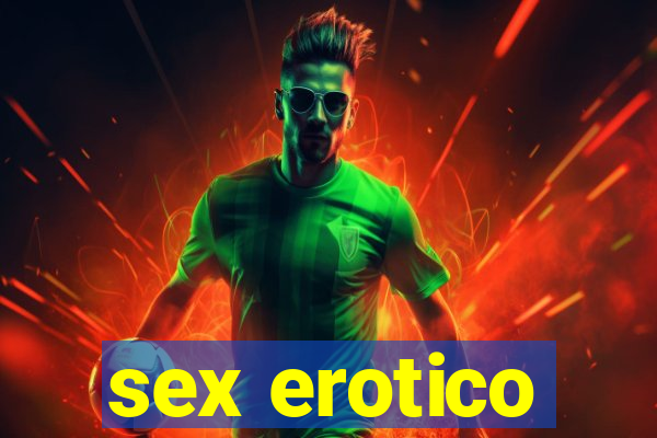 sex erotico
